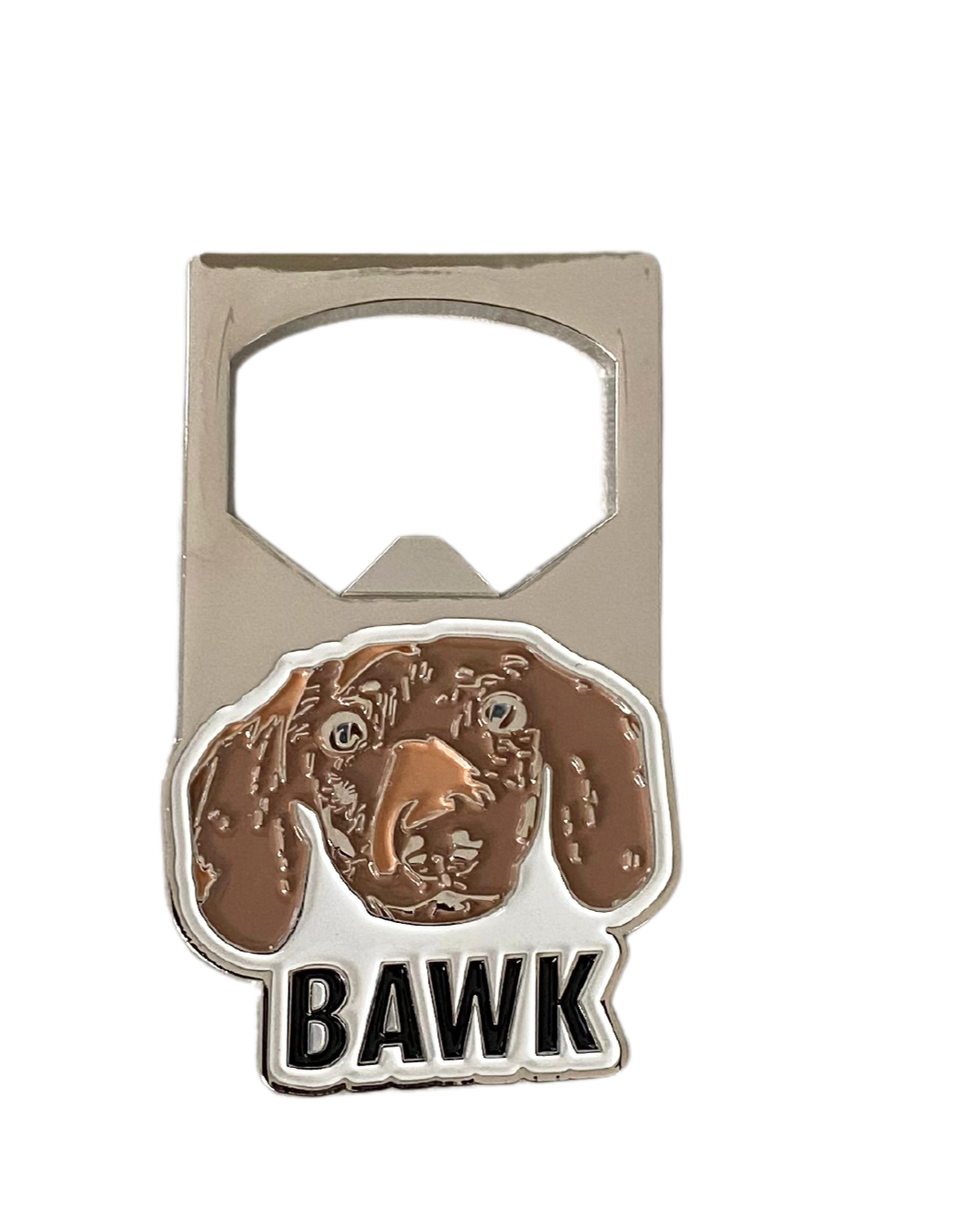BAWK Bottle Opener